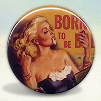 Pin Up Born To Be Bad Pulp